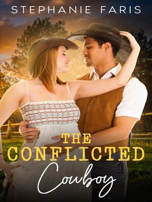 cover image of The Conflicted Cowboy